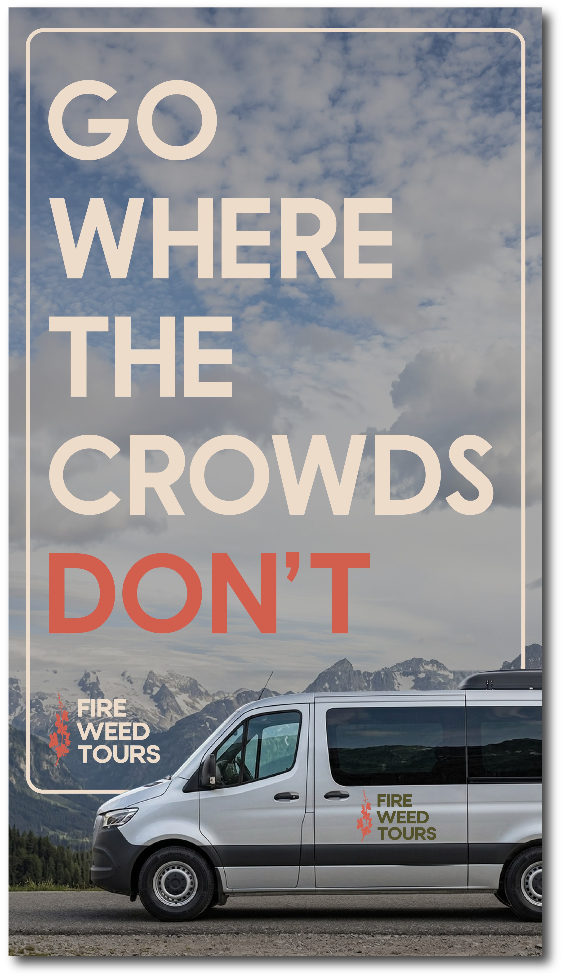 Go Where the Crowds Don't — portrait ad